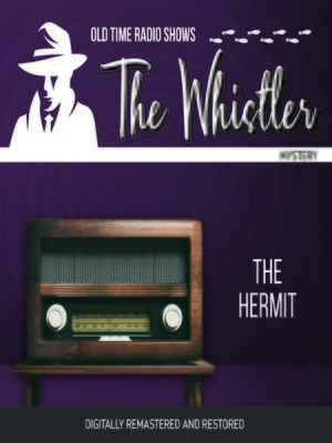 cover image of The Whistler: The Hermit